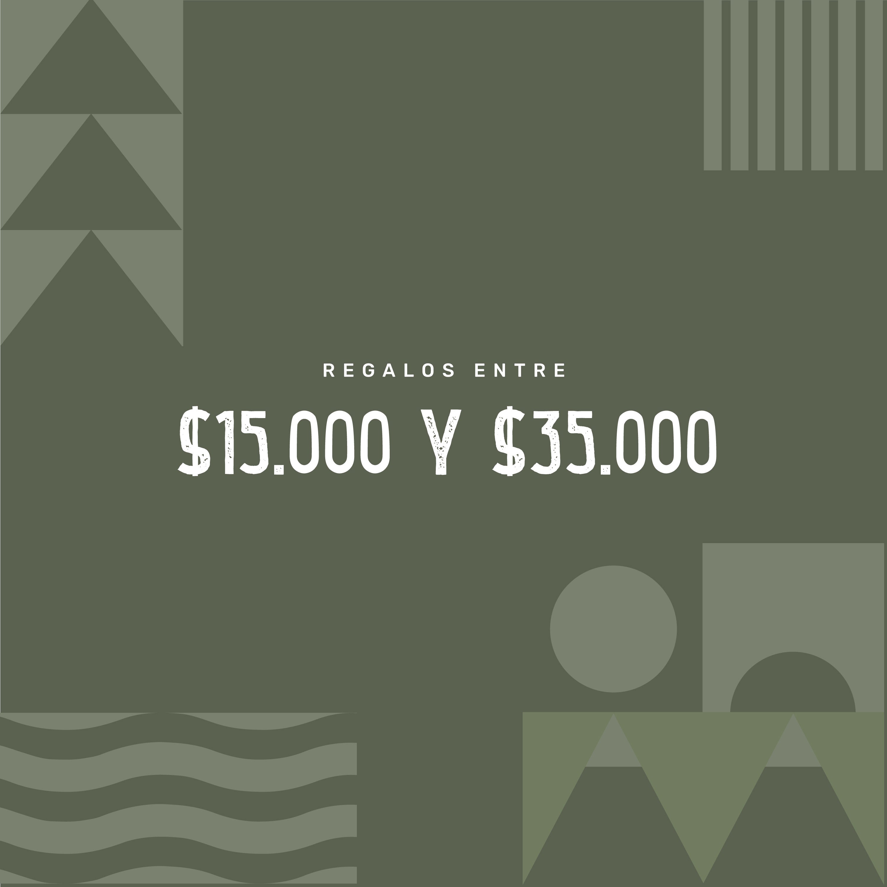 Regalos entre 15.000 y 35.000